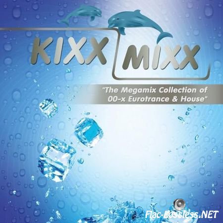 VA - Kixx Mixx (2014) FLAC (tracks + .cue)