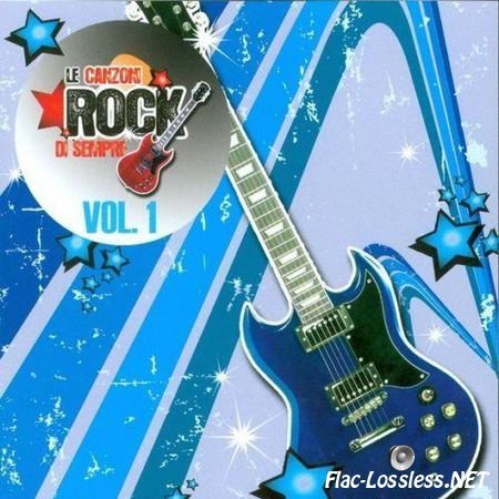 VA - Le 100 Canzoni Rock Di Sempre (2010) FLAC (image + .cue