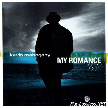 Kevin Mahogany - My Romance (1998) FLAC (image + .cue)