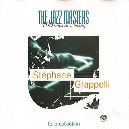 Stephane Grappelli - The Jazz Masters (100 Years of Swing) (1996) FLAC (image + .cue)