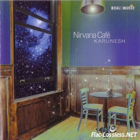 Karunesh - Nirvana Cafe (2002) APE (image + .cue)