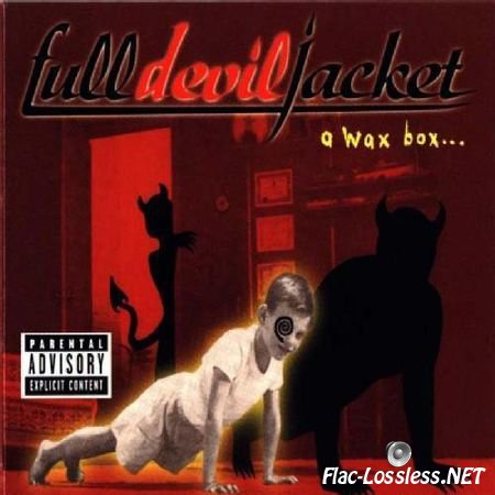 Full Devil Jacket - A Wax Box... (1999) FLAC (tracks + .cue)