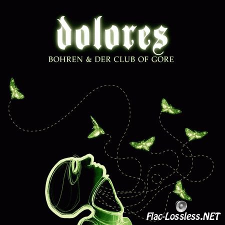 Bohren & Der Club Of Gore - Dolores (2008) FLAC (tracks + .cue)