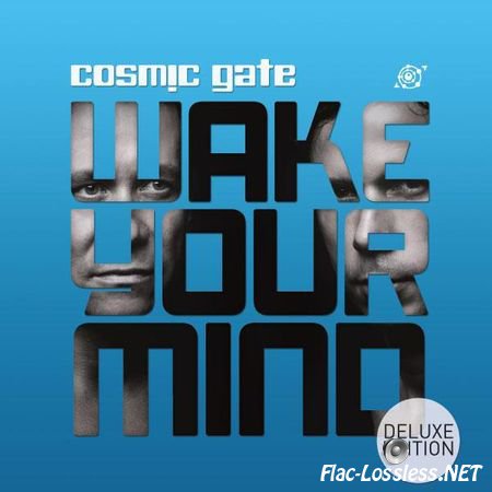 Cosmic Gate - Wake Your Mind (Deluxe Edition) (2013) FLAC (tracks)