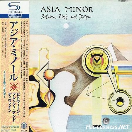 Asia Minor - Between Flesh And Divine (Japan SHM-CD) (1980) FLAC (tracks + .cue)