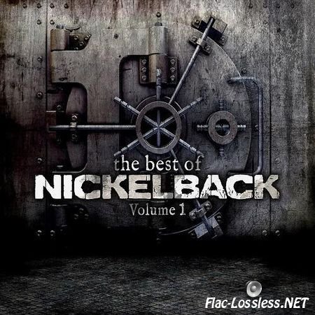 Nickelback - The Best Of Volume 1 (2013) FLAC (tracks + .cue)
