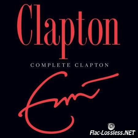 Eric Clapton - Complete Clapton (Double CD) (2007) FLAC (tracks)