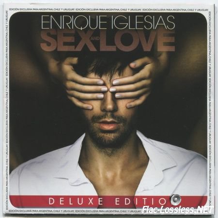 Enrique Iglesias - Sex And Love (Deluxe Edition) (2014) FLAC (image + .cue)