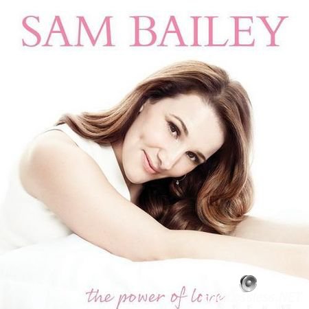 Sam Bailey - The Power Of Love (2014) FLAC (image + .cue)