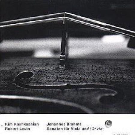 Brahms - Sonatas for Viola and Piano - Kim Kashkashian, Robert Levin (1997) FLAC (image + .cue)