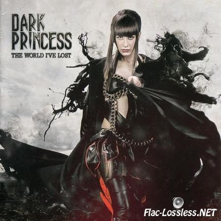Dark Princess - The World I've Lost (2012) FLAC (image + .cue)