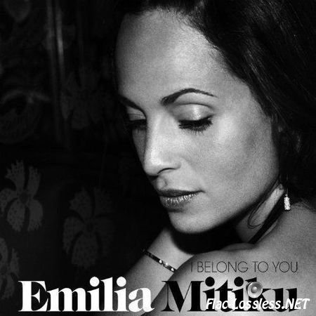 Emilia Mitiku - I Belong To You (2013) FLAC (image + .cue)