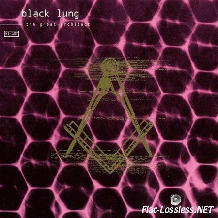 Black Lung - The Great Architect (1999) FLAC (tracks + .cue)