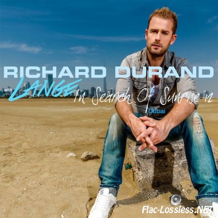 Richard Durand with Lange - In Search Of Sunrise 12: Dubai (2014) FLAC (tracks/image)