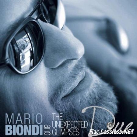 Mario Biondi & The Unexpected Glimpses - Due (2011) FLAC (image + .cue)