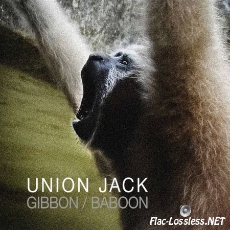 Union Jack - Gibbon Baboon (2012) FLAC (tracks)