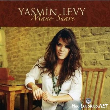 Yasmin Levy - Mano Suave (2007) FLAC (tracks + .cue)