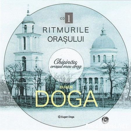 Eugen Doga - 2012 - Ritmurile Orasului, Vol.1-2 (2012) FLAC (image + .cue)
