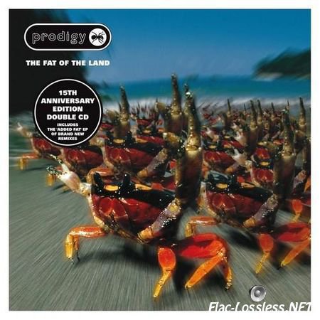 The Prodigy - The Fat Of The Land: 15th Anniversary (Expanded Edition) (2012) FLAC (tracks + .cue)