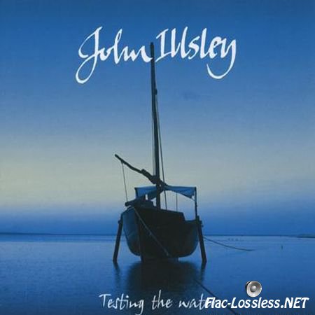 John Illsley - Testing The Water (2014) FLAC (image + .cue)