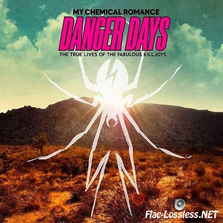 My Chemical Romance - Danger Days: The True Lives of the Fabulous Killjoys (2010) FLAC (tracks + .cue)