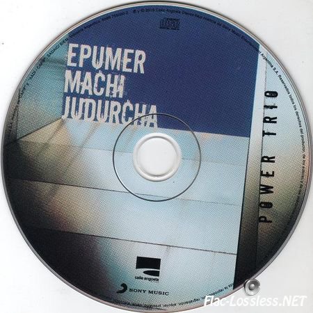 Epumer Machi Judurcha - Power Trio (2010) FLAC (image + .cue)
