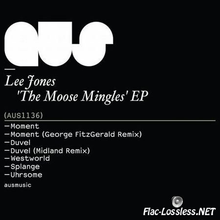 Lee Jones - The Moose Mingles (EP) (2012) FLAC (tracks)