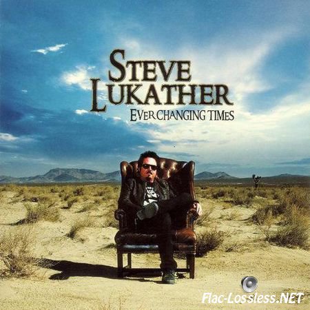 Steve Lukather - Ever Changing Times (2008) FLAC (tracks + .cue)