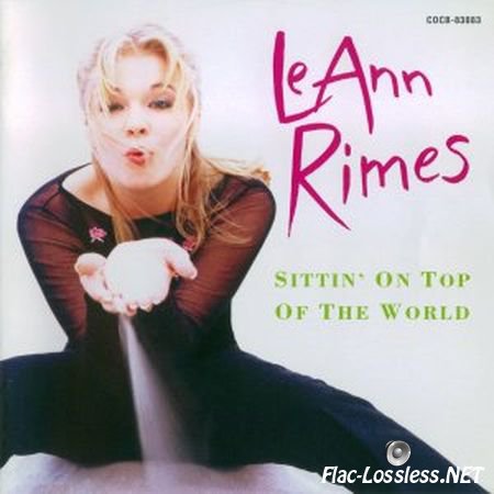 LeAnn Rimes - Sittin' On Top Of The World (Japan) (1998) APE (image+.cue)