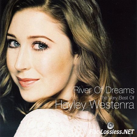 Hayley Westenra - River Of Dreams (2008) FLAC (image+.cue)
