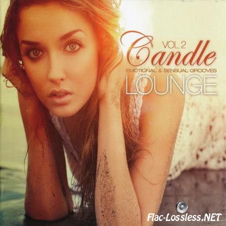 VA - Candle Lounge Vol.2: Emotional & Sensual Grooves (2012) FLAC (tracks + .cue)