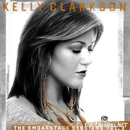Kelly Clarkson - The Smoakstack Sessions Vol. 2 (EP) (2012) FLAC (tracks + .cue)