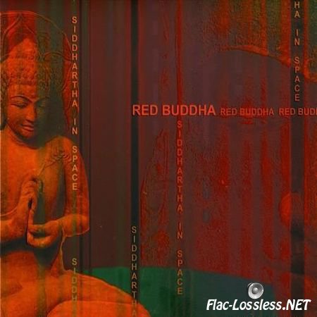 Red Buddha - Siddhartha in Space (2011) FLAC (image + .cue)
