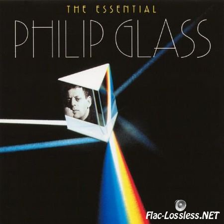 Philip Glass - The Essential Philip Glass (2002) FLAC (tracks + .cue)
