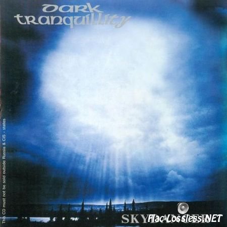 Dark Tranquillity - Skydancer + Of Chaos And Eternal Night (1996/2001) FLAC (tracks + .cue)