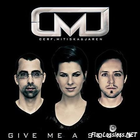Cerf, Mitiska & Jaren - Give Me A Sound (2012) FLAC (tracks)