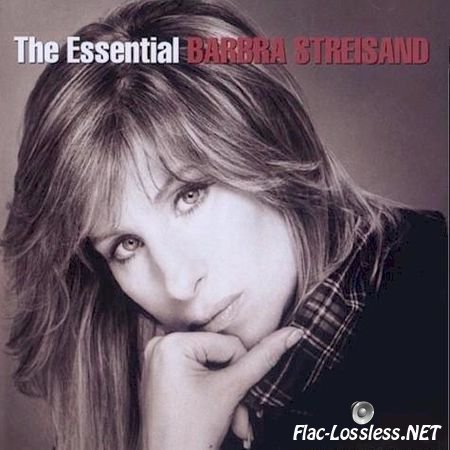 Barbra Streisand - The Essential Barbra Streisand (2002) FLAC (tracks + .cue)
