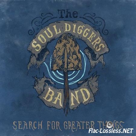 The Souldiggers Band - Search For Greater Things (2012) FLAC (tracks)