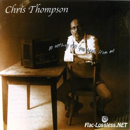 Chris Thompson - Do Nothing Till You Hear From Me (2012) FLAC (tracks+.cue)