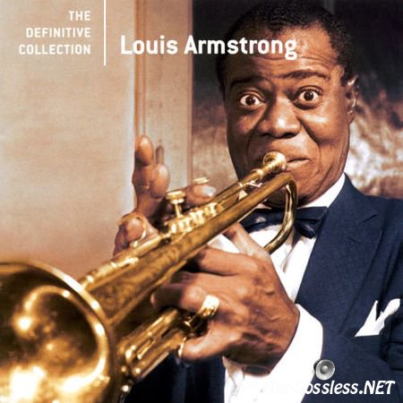 Louis Armstrong - The Definitive Collection (2006) FLAC