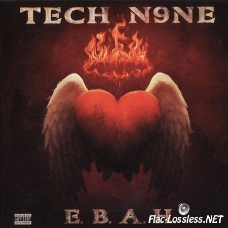 Tech N9ne - E.B.A.H. (EP) (2012) FLAC (tracks + .cue)