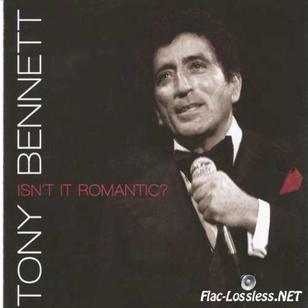 Tony Bennett - Isn't It Romantic? (2012) WV (image + .cue)