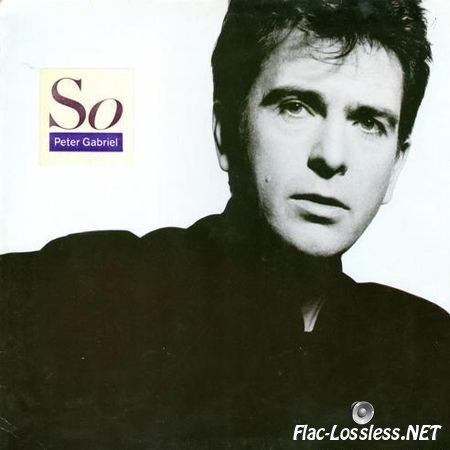 Peter Gabriel - So (Vinyl) (1986) FLAC (tracks)