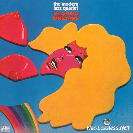Modern Jazz Quartet - Plastic Dreams (1972 / 2005) FLAC (image + .cue)
