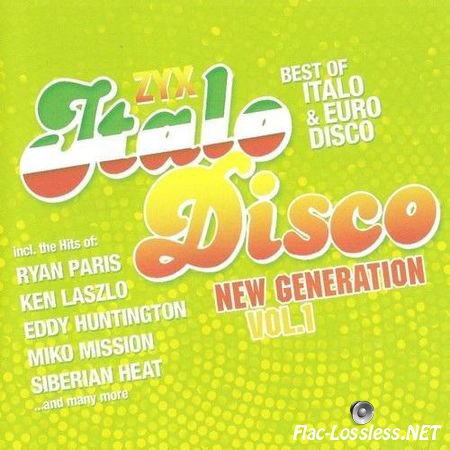 VA - ZYX Italo Disco New Generation Vol.1 (2012) FLAC (image + .cue)