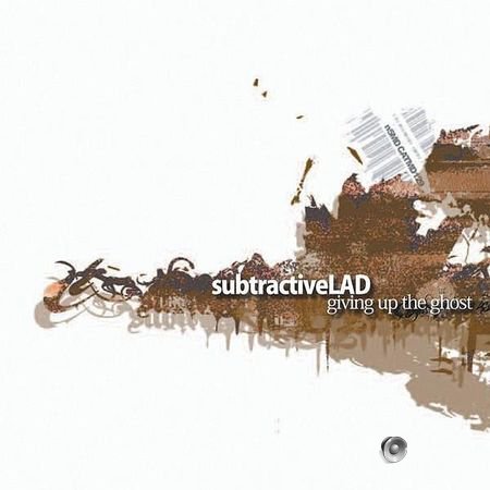 SubtractiveLAD - Giving Up the Ghost (2005) FLAC (tracks + .cue)