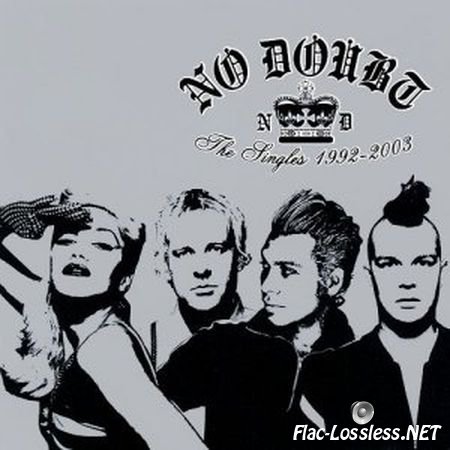 No Doubt - The Singles 1992 - 2003 (2003) FLAC (tracks + .cue)