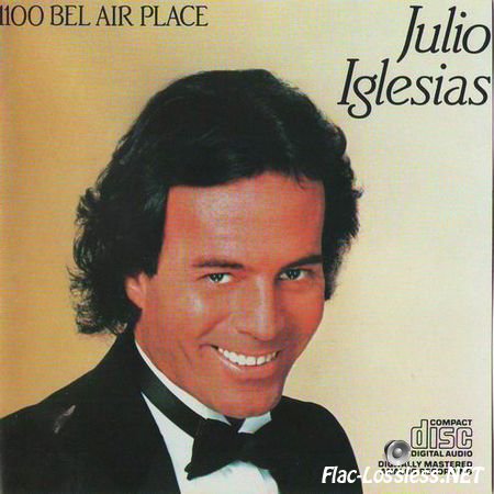 Julio Iglesias - 1100 Bel Air Place (1984) FLAC (image+.cue)