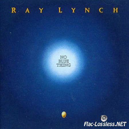 Ray Lynch - No Blue Thing (1989) FLAC (tracks+.cue)