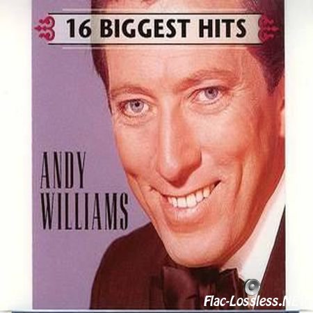 Andy Williams - 16 Biggest Hits (2000) FLAC (image+.cue)